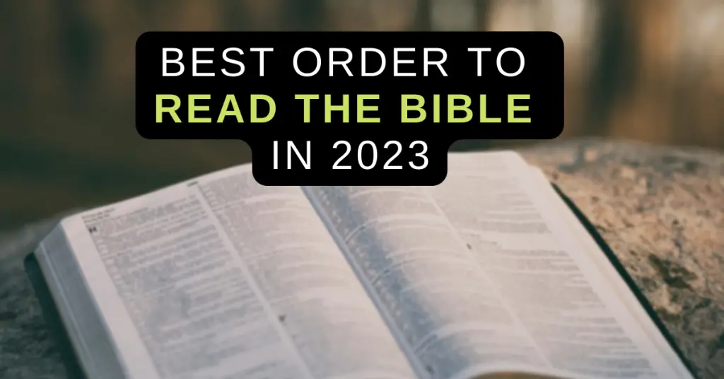 Best Order To Read The Bible For Better Understanding