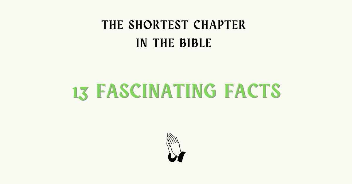 The Shortest Chapter In The Bible.