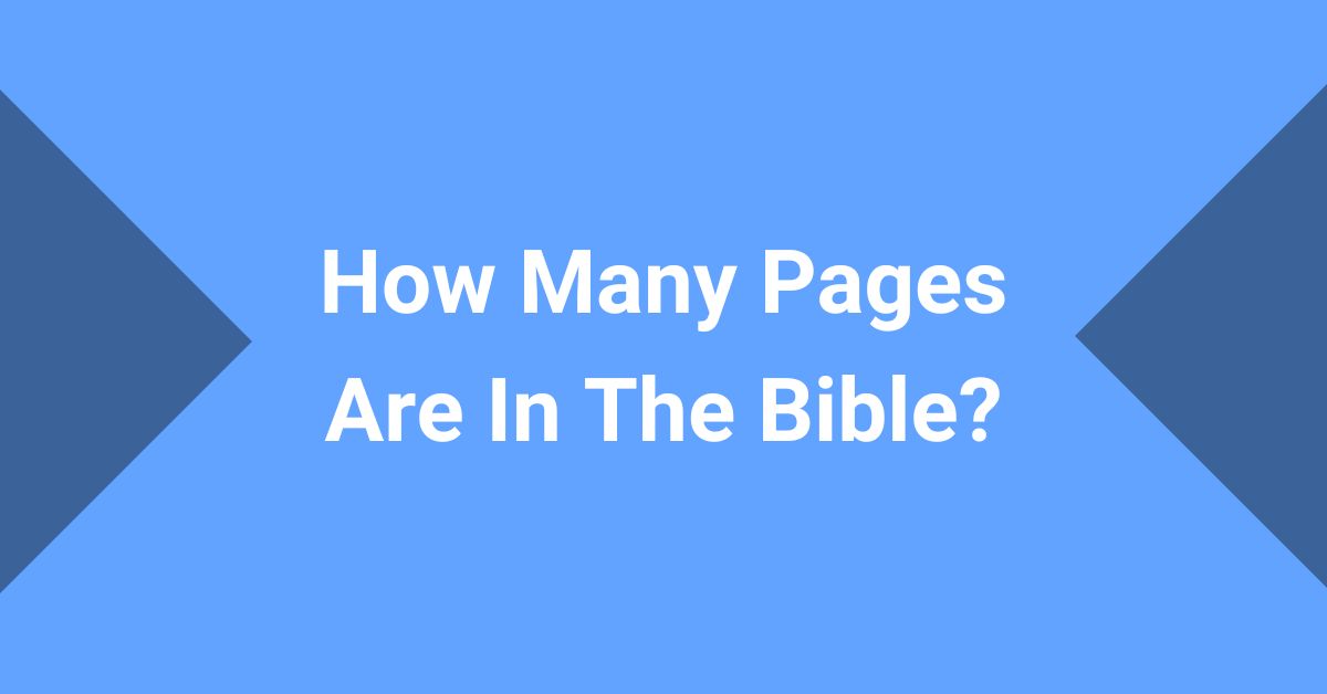 How Many Pages Are In The Bible?