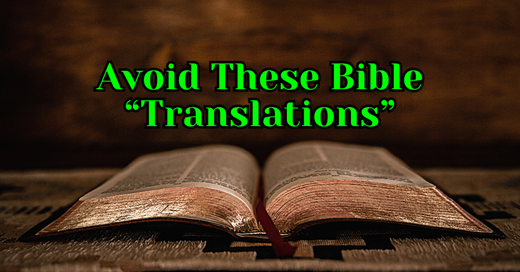 Bible Translations To Avoid 1024x536 