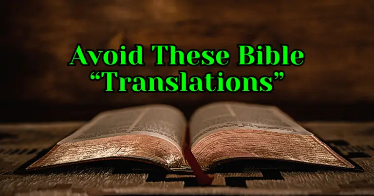 Top 5 Bible Translations to Avoid For New Believers in 2024