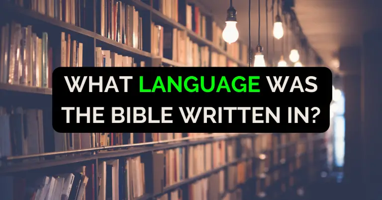 In What Language Was The Bible Originally Written? (2024)